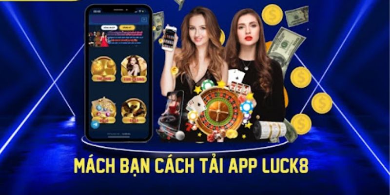 5 bước để Tải App Luck8 trên iOS