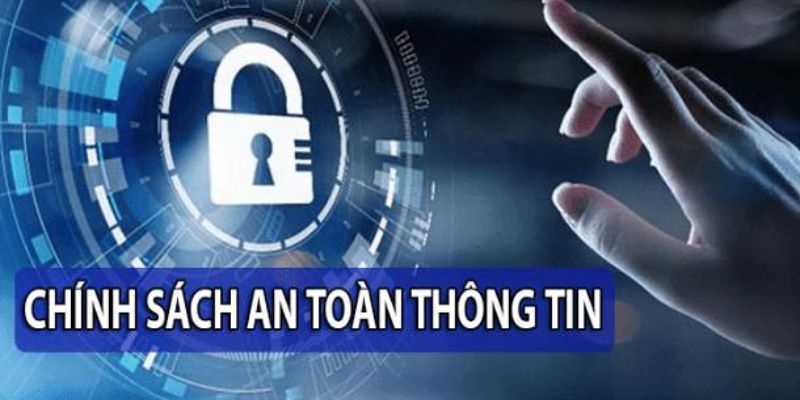 Tầm quan trọng của các chính sách bảo mật Luck8