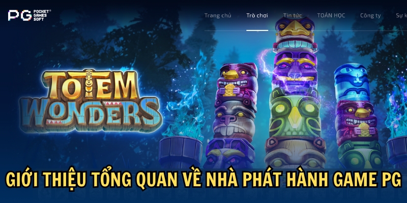 Giới thiệu tổng quan về nhà phát hành game PG
