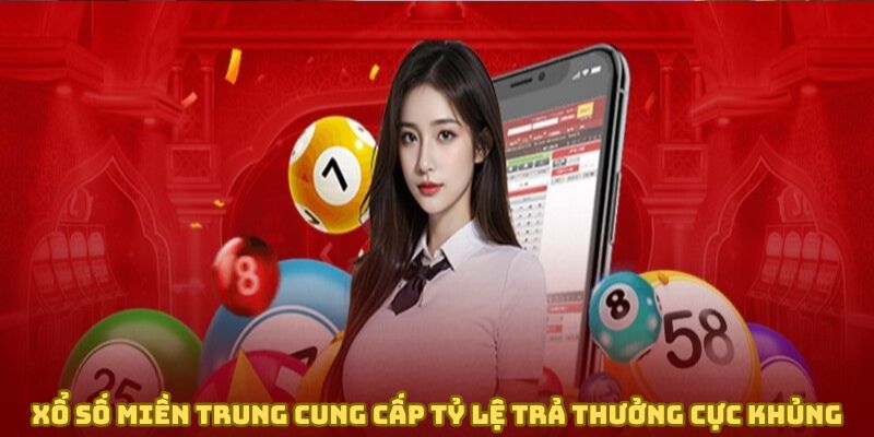 XSMT cung cấp tỷ lệ trả thưởng cực khủng